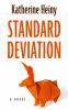Go to record Standard deviation : a novel
