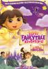 Go to record Dora the Explorer. Fairytale adventure