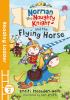 Go to record Norman the naughty knight and the flying horse