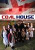 Go to record Coal house. Series 1