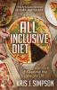 Go to record All inclusive diet : finding balance & keeping the weight ...