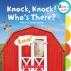 Go to record Knock, knock! who's there? : a book of animal sounds.