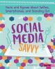 Go to record Social media savvy : facts and figures about selfies, smar...