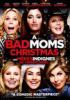 Go to record A bad moms Christmas