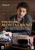 Go to record The young Montalbano. Episodes 4-6.