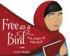 Go to record Free as a bird : the story of Malala