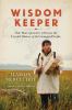 Go to record Wisdom Keeper : one man's journey to honor the untold hist...