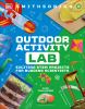 Go to record Maker lab outdoors : 25 super cool projects : build, inven...