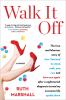 Go to record Walk it off : the true and hilarious story of how I learne...