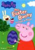 Go to record Peppa pig. Easter bunny.