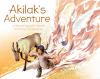 Go to record Akilak's adventure