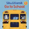Go to record Siku & Kamik go to school