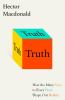 Go to record Truth : a user's guide