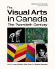 Go to record The visual arts in Canada : the twentieth century