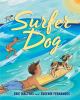 Go to record Surfer dog