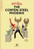 Go to record Spy Seal. Vol. 1, The Corten-Steel Phoenix