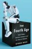 Go to record The fourth age : smart robots, conscious computers, and th...