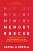 Go to record Memory rescue : supercharge your brain, reverse memory los...