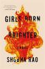 Go to record Girls burn brighter : a novel