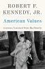 Go to record American values : lessons I learned from my family