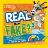 Go to record Real or fake? 3 : even more far-out fibs, fishy facts, and...
