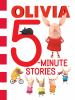 Go to record Olivia 5-minute stories