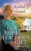 Go to record The Amish teacher's gift