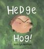 Go to record Hedge hog!