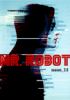 Go to record Mr. Robot. Season 3.