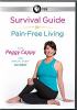 Go to record Survival guide for pain-free living with Peggy Cappy and s...