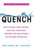Go to record Quench : beat fatigue, drop weight, and heal your body thr...