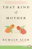 Go to record That kind of mother : a novel