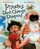 Go to record Pirates don't change diapers