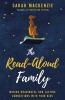 Go to record The read-aloud family : making meaningful and lasting conn...