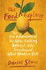Go to record The food explorer : the true adventures of the globe-trott...
