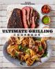 Go to record Ultimate grilling cookbook : 250 sizzling recipes.