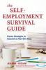 Go to record The self-employment survival guide : proven strategies to ...