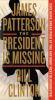 Go to record The president is missing : a novel