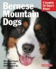 Go to record Bernese mountain dogs : everything about purchase, care, n...