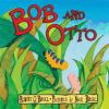 Go to record Bob and Otto