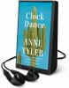 Go to record Clock dance : a novel
