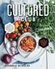 Go to record The Cultured Club : fabulous fermentation recipes