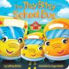 Go to record The itsy bitsy school bus