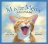 Go to record M is for meow : a cat alphabet