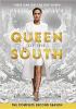 Go to record Queen of the South. The complete second season.