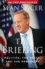 Go to record The briefing : politics, the press, and the president