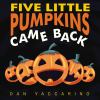 Go to record Five little pumpkins came back