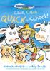 Go to record Click, clack, quack to school!
