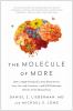 Go to record The molecule of more : how a single molecule in your brain...