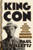 Go to record King Con : the bizarre adventures of the Jazz Age's greate...